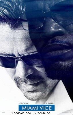 Miami Vice - 2006 - Miami Vice - 2006 - Filme
