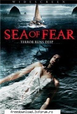 Sea of Fear2006 DVDRip High Quality - Sea of Fear2006 DVDRip High Quality Password - Filme